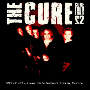 The Cure - 2022-11-27.jpg